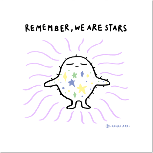 Remember, We Are Stars Posters and Art